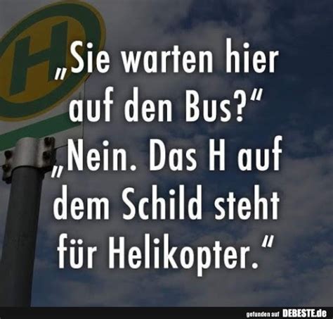 Sie warten hier auf den Bus? - DEBESTE.de