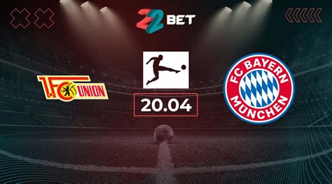 Union Berlin Vs Bayern Prediction Bundesliga Match