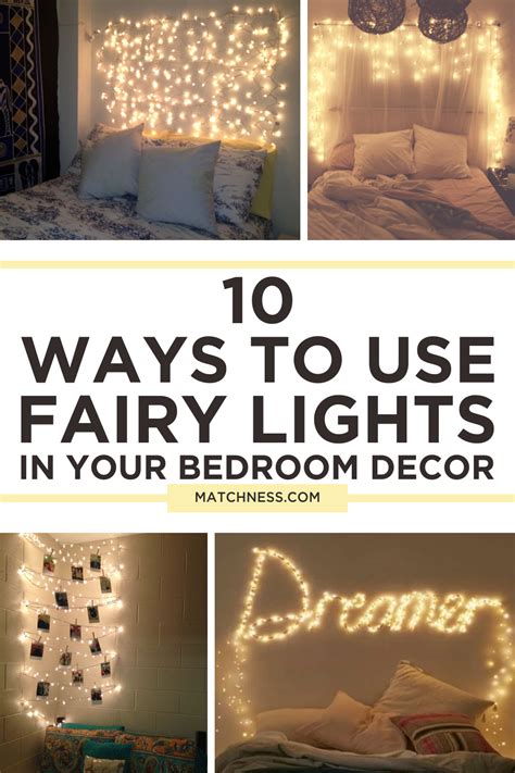 Ways To Use Fairy Lights In Your Bedroom Decor Matchness