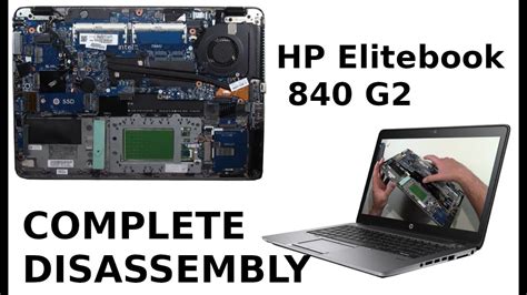 Hp Elitebook 840 G2 Take Apart Complete Disassembly How To Disassemble