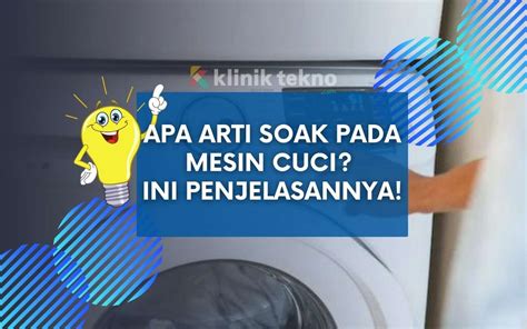 Mengenal Bagian Komponen Mesin Cuci Tabung Dan Fungsinya Klinik Tekno