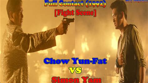 Shion All Fights Scenes Chow Yun Fat VS Simon Yam YouTube