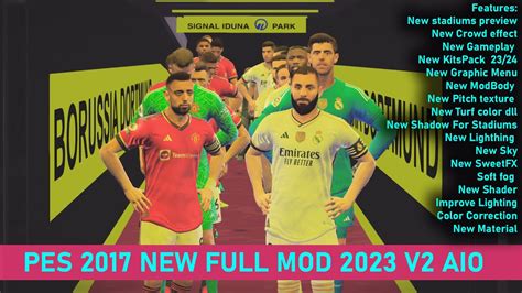 Pes 2017 New Full Graphic Mod V2 2023 Aio Youtube