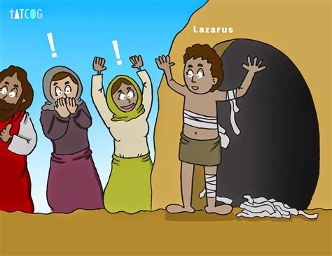 Tatcog School 31 Jesus Raises Lazarus From The Dead