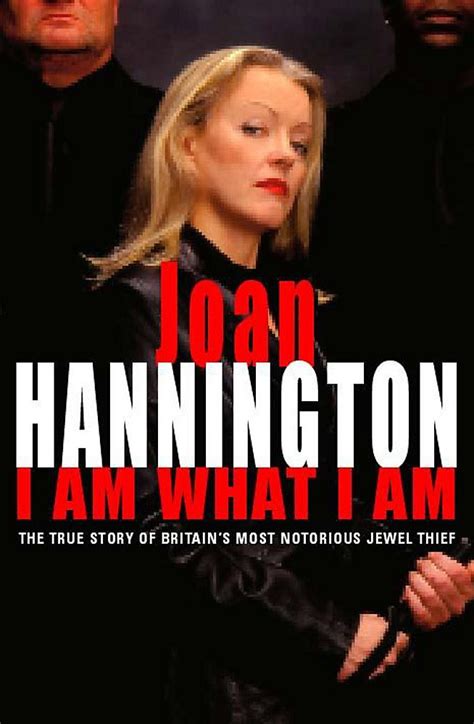 I Am What I Am The True Story Of Britain S Most Notorious Jewel Thief