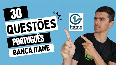 30 Questões de Português da Banca ITAME YouTube