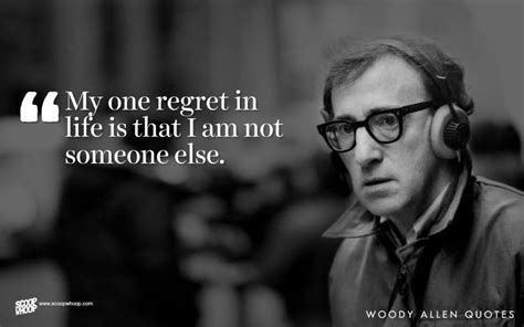 23 Quotes By Woody Allen That Explain How You Should Take Life With A ...