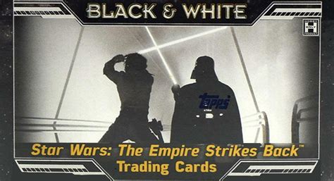 Product Review Topps Star Wars The Empire Strikes Back Black And White