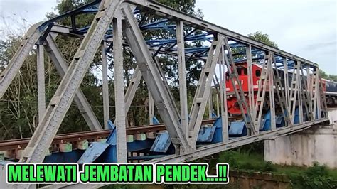 Babaranjang Cc Melewati Jembatan Kereta Api Youtube