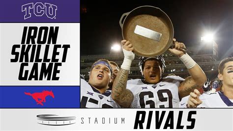 Tcu Smu Rivalry History Of The Iron Skillet Game Stadium Rivals