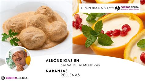 Receta De Alb Ndigas En Salsa De Almendras Al Estilo Karlos Argui Ano