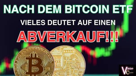 Auch BITCOIN Zeigt Sich Nach Der ETF Genehmigung Volatil Droht Jetzt