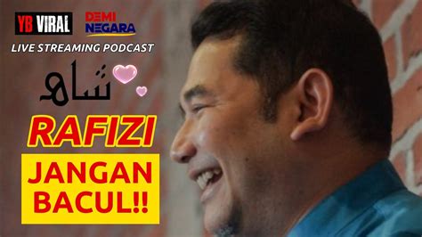 Live Rafizi Jangan Bacul Youtube