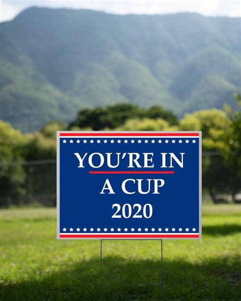 Youre In A Cult 2020 Yard Sign Camaelshirt Trending Tees Yard