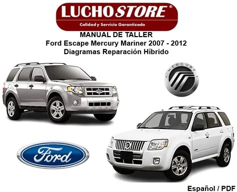 Manual De Taller Ford Escape Mercury Mariner 2007 2012 Diagramas