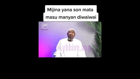 Mijina Yana Son Mace Mai Duwawu Manya Manya Youtube