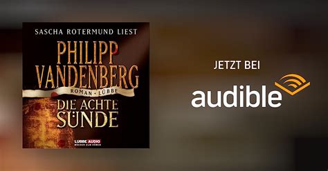 achte Sünde von Philipp Vandenberg Hörbuch Download Audible de