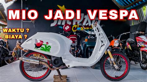 Proses Perakitan Mio Modif Vespa Ayam Jago V2 Jik Wah Channel Youtube