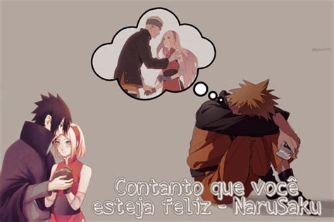 Hist Ria Contanto Que Voc Esteja Feliz Narusaku Hist Ria Escrita