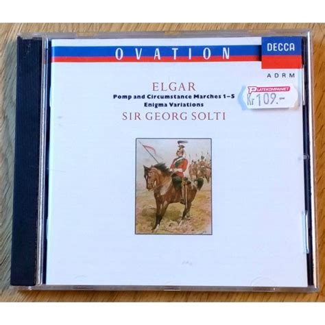 Elgar Pomp And Circumstances Marches 1 5 Sir Georg Solti CD O