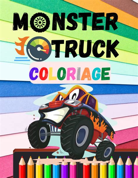 Buy Monster Truck Livre De Coloriage Plus De Mod Les De Camions