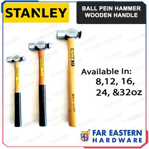 Stanley Ball Pein Hammer Wooden Handle Ballpein Stht Lazada Ph