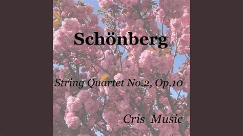 Sch Nberg String Quartet No Op Iii Litanei Langsam Youtube