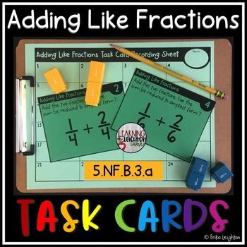 Adding Like Fractions Task Cards By Learning On Leighton Lane Tpt