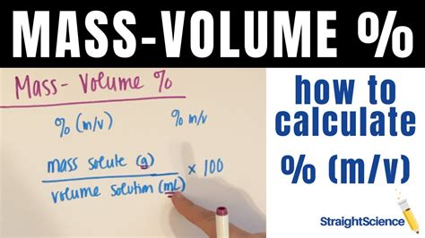 Mass Volume Percent How To Solve Concentration Questions Mv Youtube