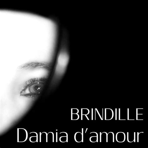 Brindille Damia Damour Lyrics Genius Lyrics