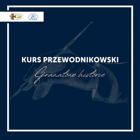 Kurs Przewodnikowski Granatowe Historie Hufiec ZHP PŁOCK im