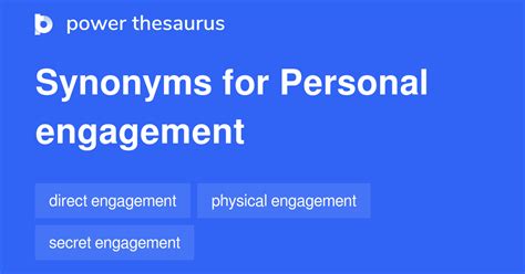 Personal Engagement Synonyms 45 Words And Phrases For Personal Engagement