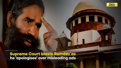 Patanjali Ad Controversy Yoga Guru Baba Ramdev Apologises In Supreme