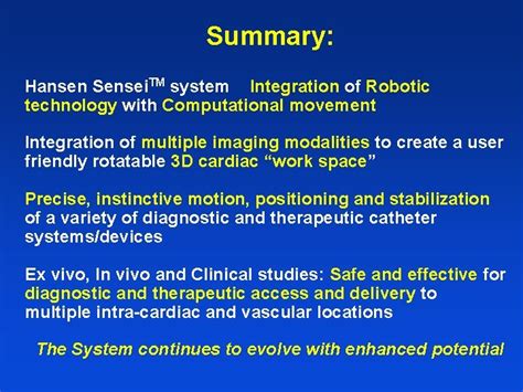 Robotic Catheter Intervention The Hansen Medical Sensei Robotic