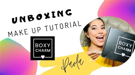 Boxycharm Unboxing Make Up Tutorial Youtube