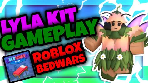 So I Used Lyla Kit In Roblox Bedwars Youtube