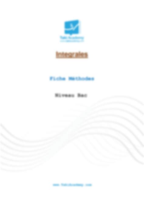 SOLUTION 70551 Fiche Methodes Integrales Studypool