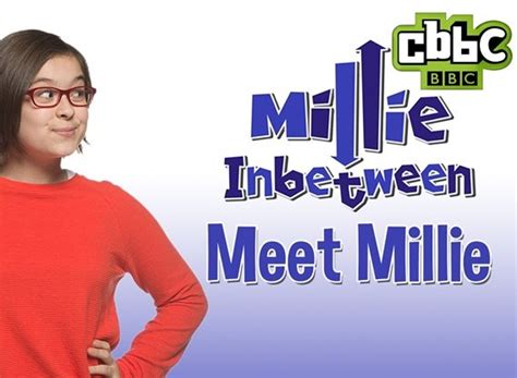 Millie Inbetween TV Show Air Dates & Track Episodes - Next Episode