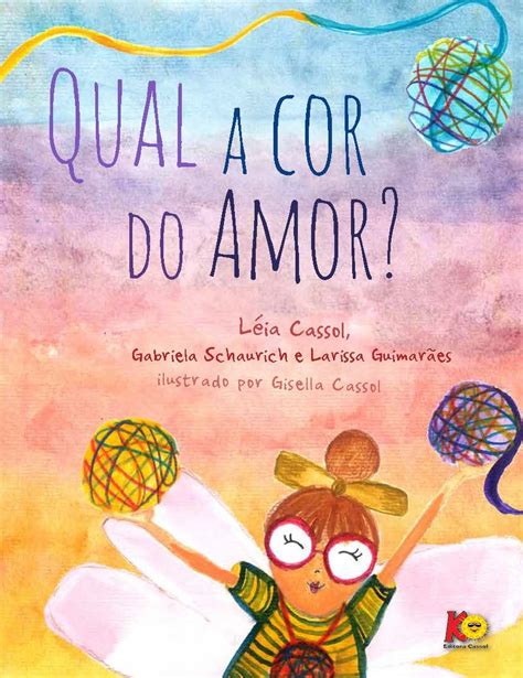 História Qual A Cor Do Amor Para Imprimir EDUKITA