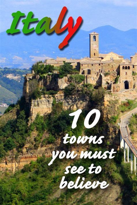 Italian Hilltop Towns You Must See To Believe Europe Travel Tips