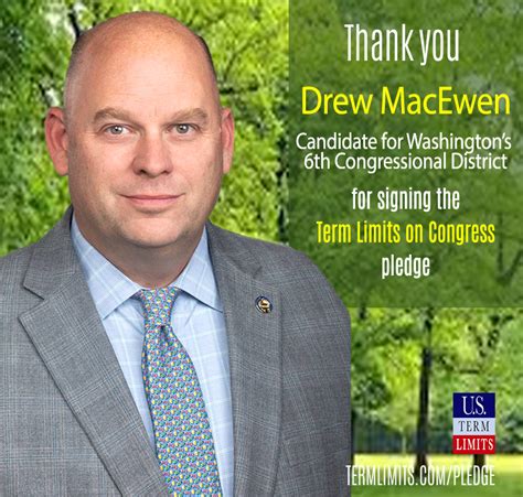 Drew Macewen Pledges To Support Term Limits On Congress Us Term Limits