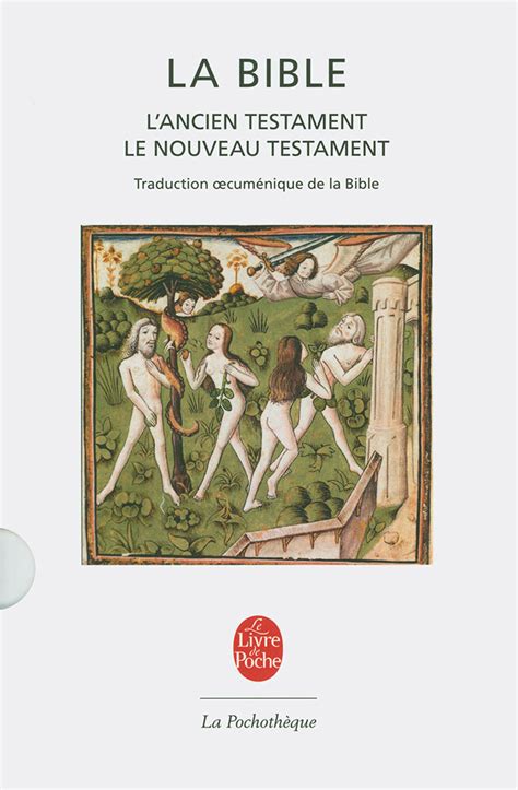 La Bible Version Tob Lancien Et Le Nouveau Testament Traduction