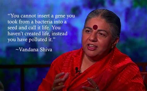 Vandana Shiva Quotes. QuotesGram