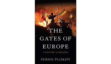 Book Review The Gates Of Europe A History Of Ukraine Washington Times