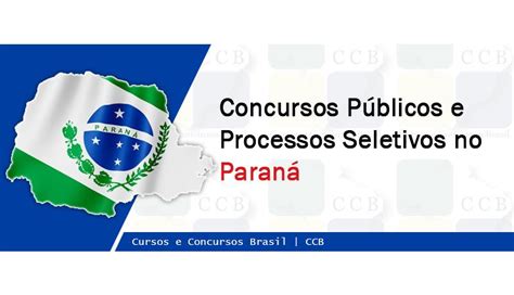 Lista De Concursos P Blicos E Processos Seletivos No Paran