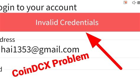 Coindcx Fix Invalid Credentials Problem Solve Youtube