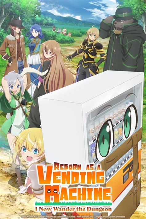 Reborn As A Vending Machine I Now Wander The Dungeon TV Series 2023