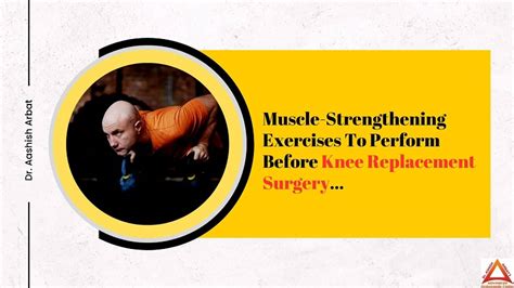 Muscle Strengthening Exercises Before Knee Replacement