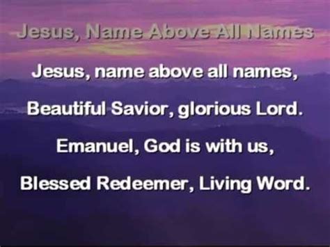 JESUS NAME ABOVE ALL NAMES With Lyrics YouTube