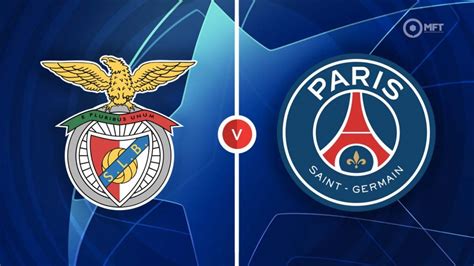 Benfica Vs PSG Prediction And Betting Tips